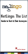NetLingo The List: A Definitive Guide to Text & Chat Acronyms